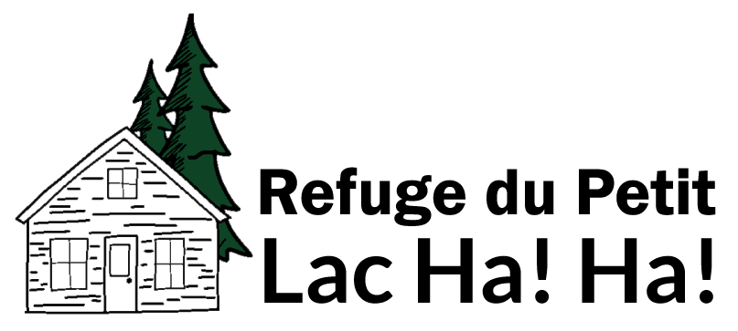 Le Refuge du Petit Lac Ha! Ha!